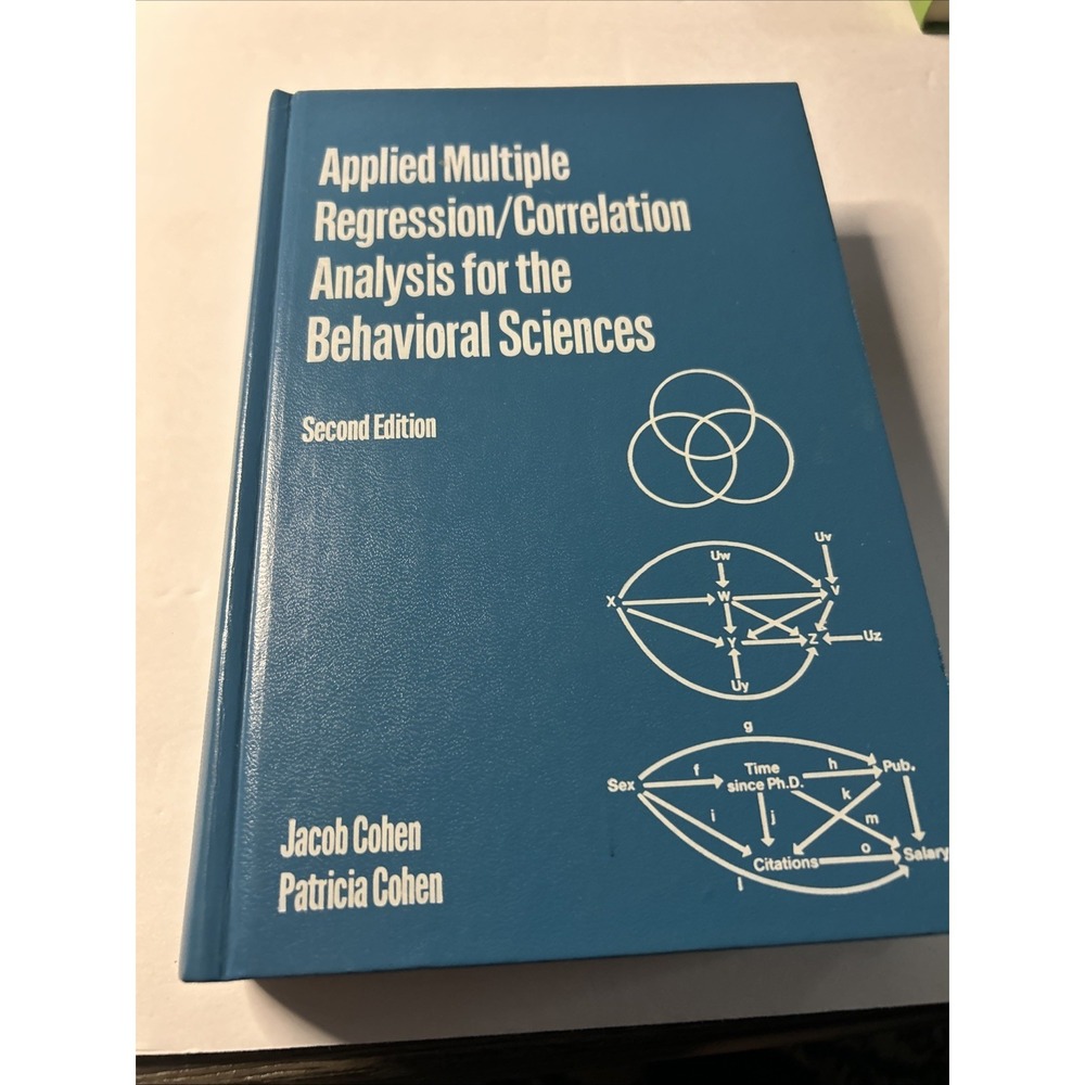 Applied Multiple Regression: Correlation Analysis for the Behavioral Sciences 2E